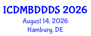 International Conference on Data Mining, Big Data, Database and Data System (ICDMBDDDS) August 14, 2026 - Hamburg, Germany