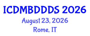 International Conference on Data Mining, Big Data, Database and Data System (ICDMBDDDS) August 23, 2026 - Rome, Italy International Conference on Data Mining, Big Data, Database and Data System (ICDMBDDDS) August 23, 2026 - Rome, Italy