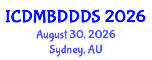 International Conference on Data Mining, Big Data, Database and Data System (ICDMBDDDS) August 30, 2026 - Sydney, Australia International Conference on Data Mining, Big Data, Database and Data System (ICDMBDDDS) August 30, 2026 - Sydney, Australia