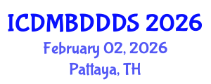 International Conference on Data Mining, Big Data, Database and Data System (ICDMBDDDS) February 02, 2026 - Pattaya, Thailand International Conference on Data Mining, Big Data, Database and Data System (ICDMBDDDS) February 02, 2026 - Pattaya, Thailand