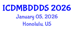 International Conference on Data Mining, Big Data, Database and Data System (ICDMBDDDS) January 05, 2026 - Honolulu, United States International Conference on Data Mining, Big Data, Database and Data System (ICDMBDDDS) January 05, 2026 - Honolulu, United States