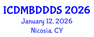 International Conference on Data Mining, Big Data, Database and Data System (ICDMBDDDS) January 12, 2026 - Nicosia, Cyprus International Conference on Data Mining, Big Data, Database and Data System (ICDMBDDDS) January 12, 2026 - Nicosia, Cyprus