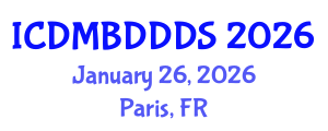 International Conference on Data Mining, Big Data, Database and Data System (ICDMBDDDS) January 26, 2026 - Paris, France International Conference on Data Mining, Big Data, Database and Data System (ICDMBDDDS) January 26, 2026 - Paris, France