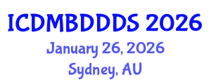 International Conference on Data Mining, Big Data, Database and Data System (ICDMBDDDS) January 26, 2026 - Sydney, Australia International Conference on Data Mining, Big Data, Database and Data System (ICDMBDDDS) January 26, 2026 - Sydney, Australia