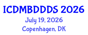 International Conference on Data Mining, Big Data, Database and Data System (ICDMBDDDS) July 19, 2026 - Copenhagen, Denmark International Conference on Data Mining, Big Data, Database and Data System (ICDMBDDDS) July 19, 2026 - Copenhagen, Denmark