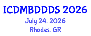 International Conference on Data Mining, Big Data, Database and Data System (ICDMBDDDS) July 24, 2026 - Rhodes, Greece International Conference on Data Mining, Big Data, Database and Data System (ICDMBDDDS) July 24, 2026 - Rhodes, Greece