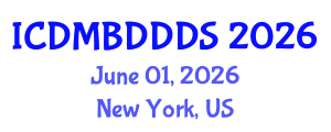 International Conference on Data Mining, Big Data, Database and Data System (ICDMBDDDS) June 01, 2026 - New York, United States International Conference on Data Mining, Big Data, Database and Data System (ICDMBDDDS) June 01, 2026 - New York, United States