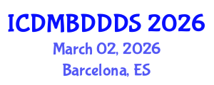 International Conference on Data Mining, Big Data, Database and Data System (ICDMBDDDS) March 02, 2026 - Barcelona, Spain International Conference on Data Mining, Big Data, Database and Data System (ICDMBDDDS) March 02, 2026 - Barcelona, Spain