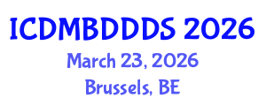 International Conference on Data Mining, Big Data, Database and Data System (ICDMBDDDS) March 23, 2026 - Brussels, Belgium International Conference on Data Mining, Big Data, Database and Data System (ICDMBDDDS) March 23, 2026 - Brussels, Belgium