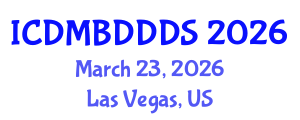 International Conference on Data Mining, Big Data, Database and Data System (ICDMBDDDS) March 23, 2026 - Las Vegas, United States