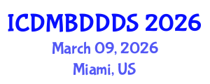 International Conference on Data Mining, Big Data, Database and Data System (ICDMBDDDS) March 09, 2026 - Miami, United States International Conference on Data Mining, Big Data, Database and Data System (ICDMBDDDS) March 09, 2026 - Miami, United States