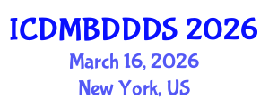 International Conference on Data Mining, Big Data, Database and Data System (ICDMBDDDS) March 16, 2026 - New York, United States