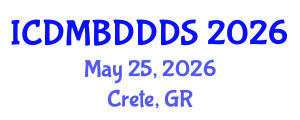International Conference on Data Mining, Big Data, Database and Data System (ICDMBDDDS) May 25, 2026 - Crete, Greece International Conference on Data Mining, Big Data, Database and Data System (ICDMBDDDS) May 25, 2026 - Crete, Greece