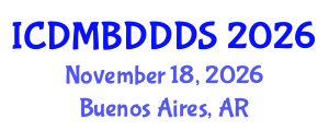 International Conference on Data Mining, Big Data, Database and Data System (ICDMBDDDS) November 18, 2026 - Buenos Aires, Argentina International Conference on Data Mining, Big Data, Database and Data System (ICDMBDDDS) November 18, 2026 - Buenos Aires, Argentina