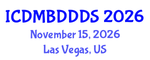 International Conference on Data Mining, Big Data, Database and Data System (ICDMBDDDS) November 15, 2026 - Las Vegas, United States