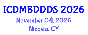 International Conference on Data Mining, Big Data, Database and Data System (ICDMBDDDS) November 04, 2026 - Nicosia, Cyprus International Conference on Data Mining, Big Data, Database and Data System (ICDMBDDDS) November 04, 2026 - Nicosia, Cyprus