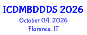 International Conference on Data Mining, Big Data, Database and Data System (ICDMBDDDS) October 04, 2026 - Florence, Italy International Conference on Data Mining, Big Data, Database and Data System (ICDMBDDDS) October 04, 2026 - Florence, Italy
