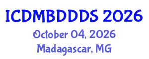 International Conference on Data Mining, Big Data, Database and Data System (ICDMBDDDS) October 04, 2026 - Madagascar, Madagascar