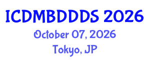 International Conference on Data Mining, Big Data, Database and Data System (ICDMBDDDS) October 07, 2026 - Tokyo, Japan International Conference on Data Mining, Big Data, Database and Data System (ICDMBDDDS) October 07, 2026 - Tokyo, Japan