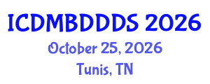 International Conference on Data Mining, Big Data, Database and Data System (ICDMBDDDS) October 25, 2026 - Tunis, Tunisia International Conference on Data Mining, Big Data, Database and Data System (ICDMBDDDS) October 25, 2026 - Tunis, Tunisia
