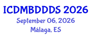 International Conference on Data Mining, Big Data, Database and Data System (ICDMBDDDS) September 06, 2026 - Málaga, Spain International Conference on Data Mining, Big Data, Database and Data System (ICDMBDDDS) September 06, 2026 - Málaga, Spain