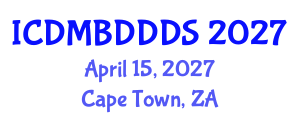 International Conference on Data Mining, Big Data, Database and Data System (ICDMBDDDS) April 15, 2027 - Cape Town, South Africa International Conference on Data Mining, Big Data, Database and Data System (ICDMBDDDS) April 15, 2027 - Cape Town, South Africa