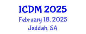 International Conference on Data Mining (ICDM) February 18, 2025 - Jeddah, Saudi Arabia