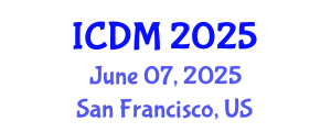 International Conference on Data Mining (ICDM) June 07, 2025 - San Francisco, United States