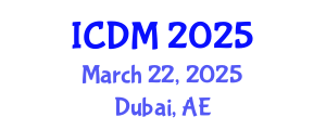 International Conference on Data Mining (ICDM) March 22, 2025 - Dubai, United Arab Emirates