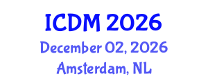 International Conference on Data Mining (ICDM) December 02, 2026 - Amsterdam, Netherlands International Conference on Data Mining (ICDM) December 02, 2026 - Amsterdam, Netherlands