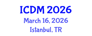 International Conference on Data Mining (ICDM) March 16, 2026 - Istanbul, Turkey International Conference on Data Mining (ICDM) March 16, 2026 - Istanbul, Turkey