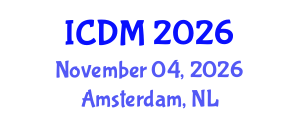 International Conference on Data Mining (ICDM) November 04, 2026 - Amsterdam, Netherlands International Conference on Data Mining (ICDM) November 04, 2026 - Amsterdam, Netherlands