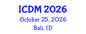 International Conference on Data Mining (ICDM) October 25, 2026 - Bali, Indonesia International Conference on Data Mining (ICDM) October 25, 2026 - Bali, Indonesia