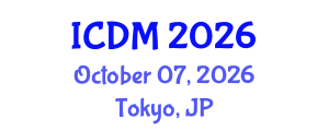 International Conference on Data Mining (ICDM) October 07, 2026 - Tokyo, Japan International Conference on Data Mining (ICDM) October 07, 2026 - Tokyo, Japan