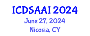 International Conference on Data Science and Artificial Intelligence (ICDSAAI) June 27, 2024 - Nicosia, Cyprus