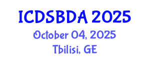 International Conference on Data Science and Big Data Analytics (ICDSBDA) October 04, 2025 - Tbilisi, Georgia