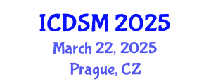 International Conference on Decision Sciences and Management (ICDSM) March 22, 2025 - Prague, Czechia