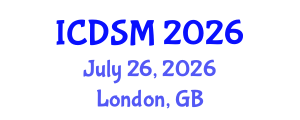 International Conference on Decision Sciences and Management (ICDSM) July 26, 2026 - London, United Kingdom