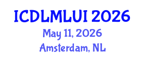 International Conference on Deep Learning and Machine Learning in Ultrasound Imaging (ICDLMLUI) May 11, 2026 - Amsterdam, Netherlands International Conference on Deep Learning and Machine Learning in Ultrasound Imaging (ICDLMLUI) May 11, 2026 - Amsterdam, Netherlands