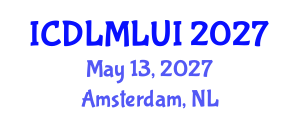 International Conference on Deep Learning and Machine Learning in Ultrasound Imaging (ICDLMLUI) May 13, 2027 - Amsterdam, Netherlands International Conference on Deep Learning and Machine Learning in Ultrasound Imaging (ICDLMLUI) May 13, 2027 - Amsterdam, Netherlands