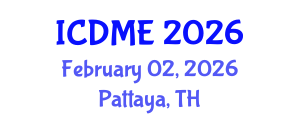 International Conference on Defense and Military Engineering (ICDME) February 02, 2026 - Pattaya, Thailand International Conference on Defense and Military Engineering (ICDME) February 02, 2026 - Pattaya, Thailand