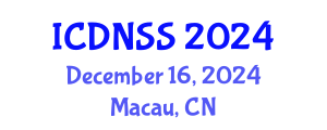 International Conference on Defense and National Security Strategy (ICDNSS) December 16, 2024 - Macau, China