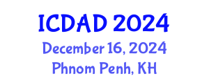 International Conference on Dementia and Alzheimer's Disease (ICDAD) December 16, 2024 - Phnom Penh, Cambodia