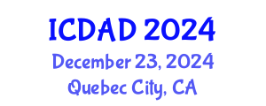International Conference on Dementia and Alzheimer's Disease (ICDAD) December 23, 2024 - Quebec City, Canada