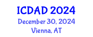 International Conference on Dementia and Alzheimer's Disease (ICDAD) December 30, 2024 - Vienna, Austria