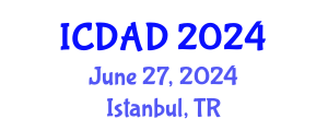 International Conference on Dementia and Alzheimer's Disease (ICDAD) June 27, 2024 - Istanbul, Turkey