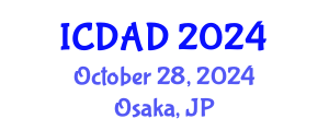 International Conference on Dementia and Alzheimer's Disease (ICDAD) October 28, 2024 - Osaka, Japan