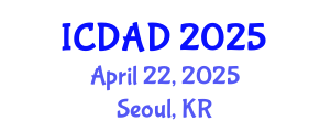 International Conference on Dementia and Alzheimer's Disease (ICDAD) April 22, 2025 - Seoul, Republic of Korea