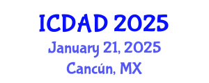 International Conference on Dementia and Alzheimer's Disease (ICDAD) January 21, 2025 - Cancún, Mexico