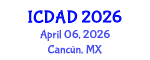 International Conference on Dementia and Alzheimer's Disease (ICDAD) April 06, 2026 - Cancún, Mexico International Conference on Dementia and Alzheimer's Disease (ICDAD) April 06, 2026 - Cancún, Mexico